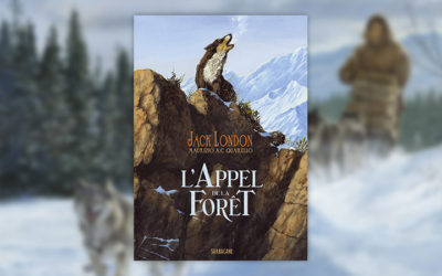 Jack London, L’Appel de la forêt