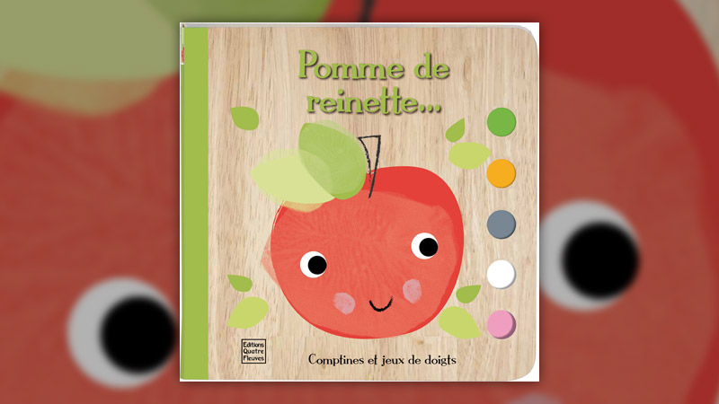 Emily Bannister, Pomme de reinette : comptines et jeux de doigts