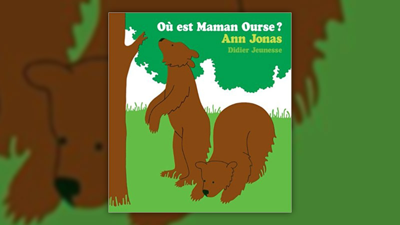 Ann Jonas, Où est Maman Ourse ?