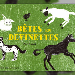 May Angeli, Bêtes en devinettes