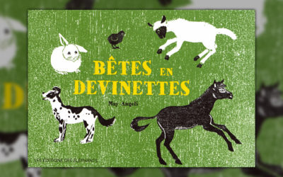 May Angeli, Bêtes en devinettes