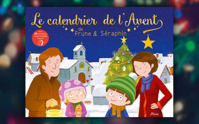 Florian Thouret, Le calendrier de l’Avent de Prune et Séraphin