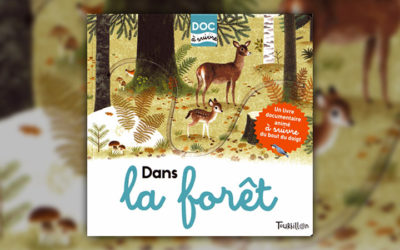 Julie Faulques, Dans la forêt