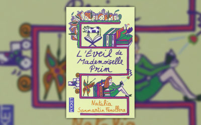 Natalia Sanmartin Fenollera, L’Éveil de Mademoiselle Prim