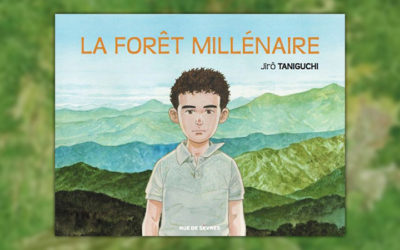 Jirô Taniguchi, La forêt millénaire