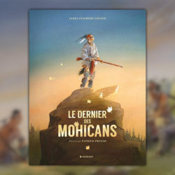 James Fenimore Cooper, Le Dernier des Mohicans