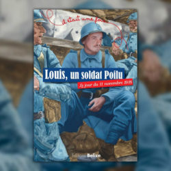 Laurent Bègue, Louis, un soldat Poilu, le jour du 11 novembre 1918