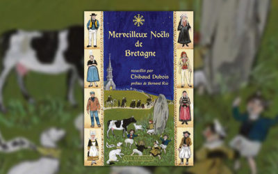 Thibaud Dubois, Merveilleux Noëls de Bretagne