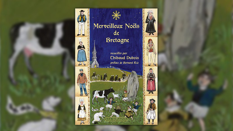 Thibaud Dubois, Merveilleux Noëls de Bretagne