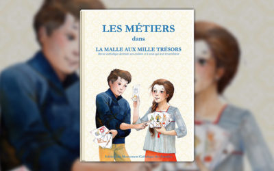 Les Métiers dans la Malle aux mille trésors