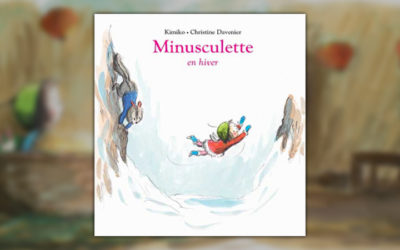 Kimiko et Christine Davenier, Minusculette en hiver