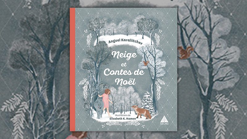 Anguel Karaliitchev, Neige et Contes de Noël