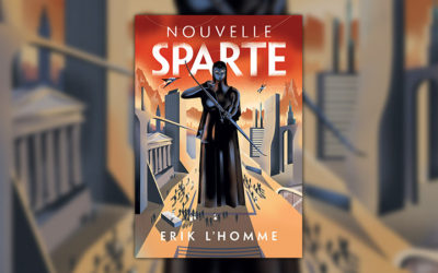 Erik L’Homme, Nouvelle Sparte