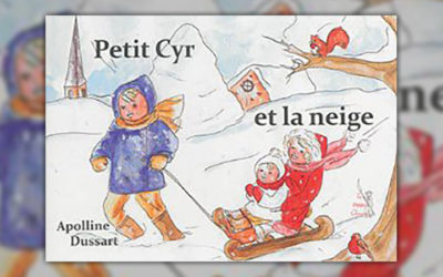 Apolline Dussart, Petit Cyr et la neige