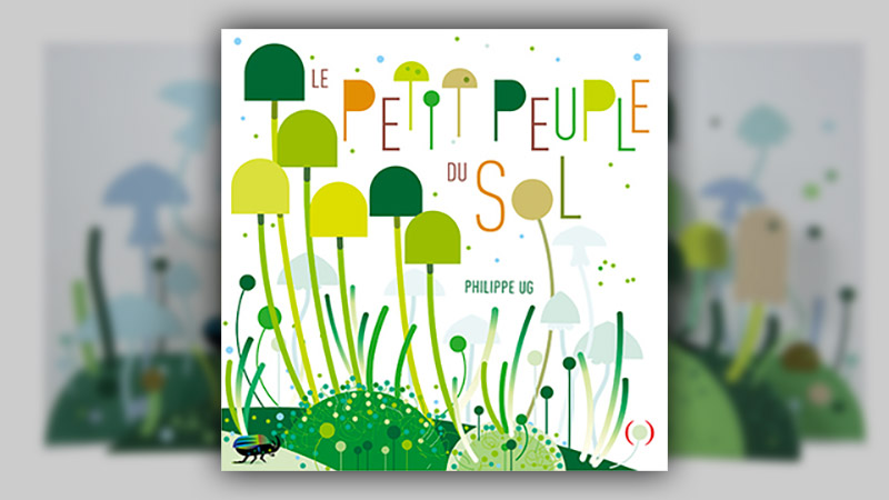 Philippe UG, Le petit peuple du sol