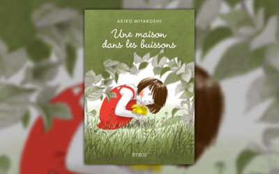 Akiko Miyakoshi, Une maison dans les buissons