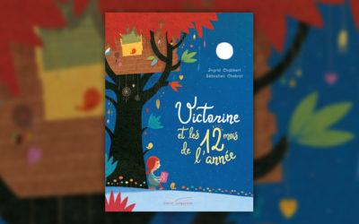 Ingrid Chabbert, Victorine et les 12 mois de l’année