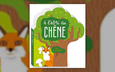 Chloé du Colombier, A l’abri du chêne