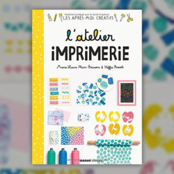 Marie-Laure Pham-Bouwens et Steffie Brocoli, L’atelier imprimerie