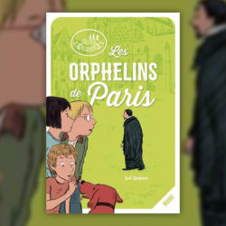 Cyril Lepeigneux Les Orphelins de Paris