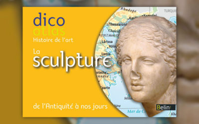 Christine de Langle, Dico Atlas de l’art – La sculpture de l’Antiquité à nos jours