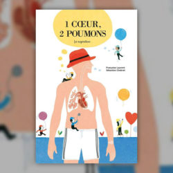 Françoise Laurent, 1 cœur, 2 poumons, la respiration