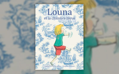 Magdalena Guirao-Jullien, Louna et la chambre bleue