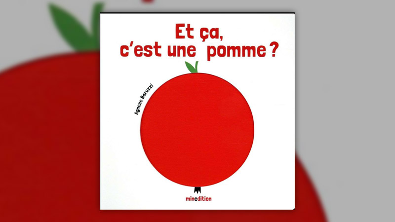 Agnese Baruzzi, Et ça, c’est une pomme ?