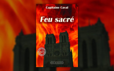 Capitaine Caval, Feu sacré