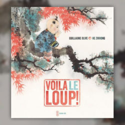 Guillaume-Olive,-Voila-le-loup-