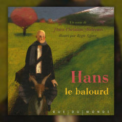 Hans-Christian-Andersen,-Hans-le-balourd