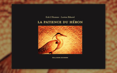 Erik L’Homme, La Patience du héron