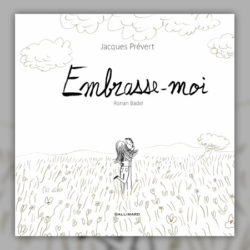 Jacques-Prevert,-Embrasse-moi