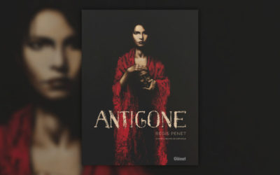 Régis Penet, Antigone, d’après l’œuvre de Sophocle