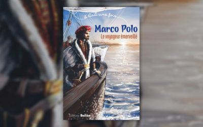 Laurent Bègue, Marco Polo, le voyageur émerveillé