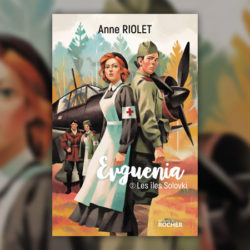 Anne Riolet, Evgenia, t. 2