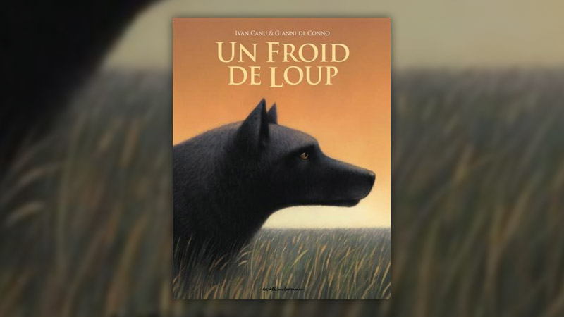 Ivan Canu, Un froid de loup