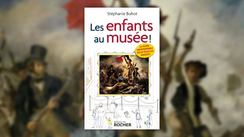 Stéphanie Buhot, Les enfants au musée !