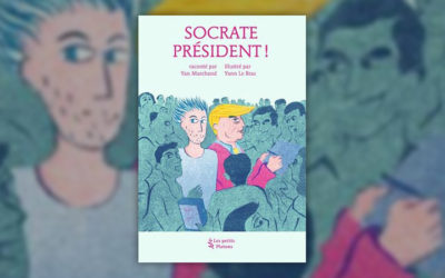 Yan Marchand, Socrate président !