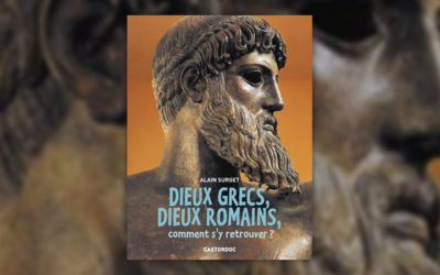 Alain Surget, Dieux grecs, dieux romains, comment s’y retrouver ?