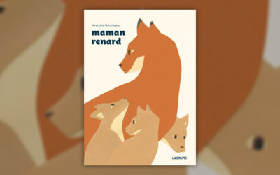 Amandine Momenceau, Maman renard