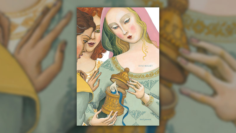 Anne Buguet, Les trois princesses