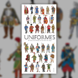 Anne-Florence-Lemasson-et-Dominique-Ehrhard,-Uniformes-de-tous-les-temps