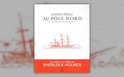Arthur Conan Doyle, Conan Doyle au pôle Nord