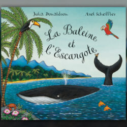 Axel-Scheffler,-La-Baleine-et-Escargote