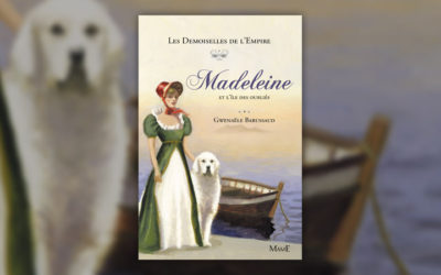 Gwenaële Barussaud, Madeleine et l’île des oubliés