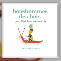 BonshommesDesBois