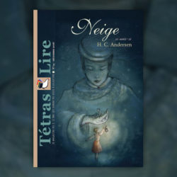Tetras Lire - NEIGE