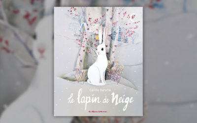 Camille Garoche, Le lapin de neige
