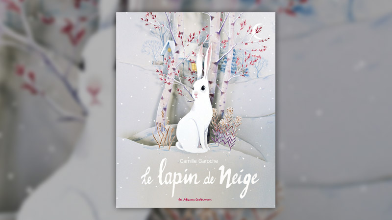 Camille Garoche, Le lapin de neige